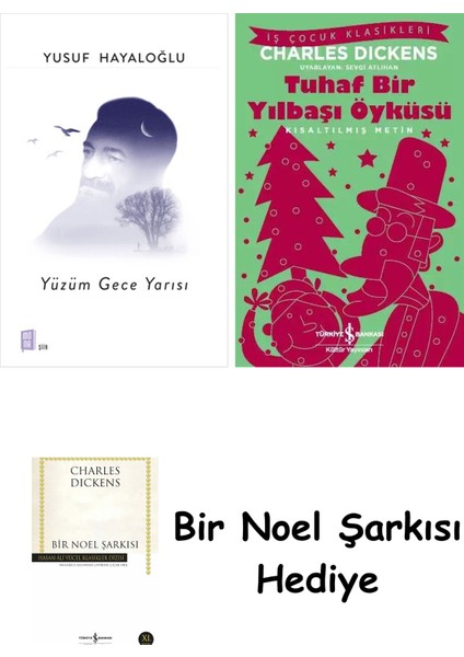 Yüzüm Gece Yarısı + Tuhaf Bir Yılbaşı Öyküsü + Bir Noel Şarkısı