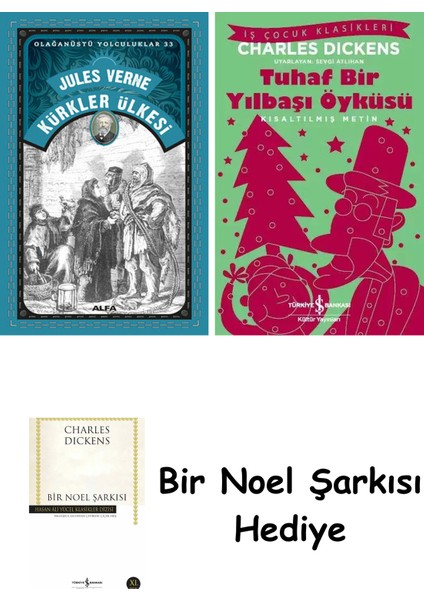 Kürkler Ülkesi + Tuhaf Bir Yılbaşı Öyküsü + Bir Noel Şarkısı