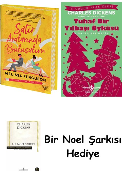 Satır Aralarında Buluşalım + Tuhaf Bir Yılbaşı Öyküsü + Bir Noel Şarkısı