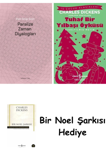 Paralize Zaman Diyalogları + Tuhaf Bir Yılbaşı Öyküsü + Bir Noel Şarkısı