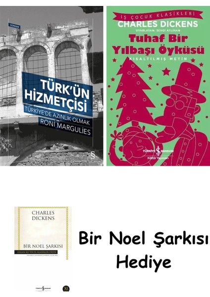 Türk’ün Hizmetçisi + Tuhaf Bir Yılbaşı Öyküsü + Bir Noel Şarkısı