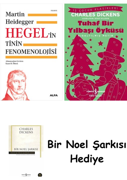 Hegel’in Tinin Fenomenolojisi + Tuhaf Bir Yılbaşı Öyküsü + Bir Noel Şarkısı
