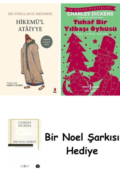 Hikemü’l Atâiyye + Tuhaf Bir Yılbaşı Öyküsü + Bir Noel Şarkısı
