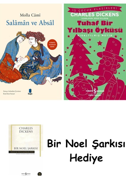 Salâmân ve Absâl + Tuhaf Bir Yılbaşı Öyküsü + Bir Noel Şarkısı