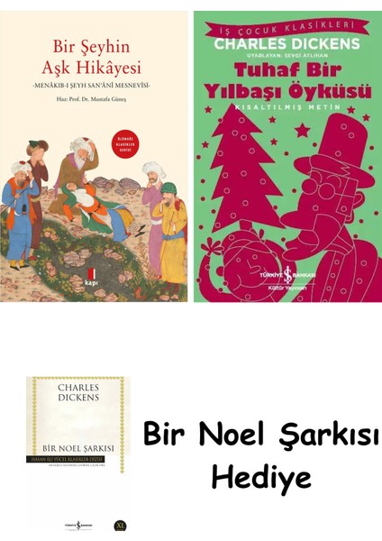 Bir Şeyhin Aşk Hikâyesi + Tuhaf Bir Yılbaşı Öyküsü + Bir Noel Şarkısı
