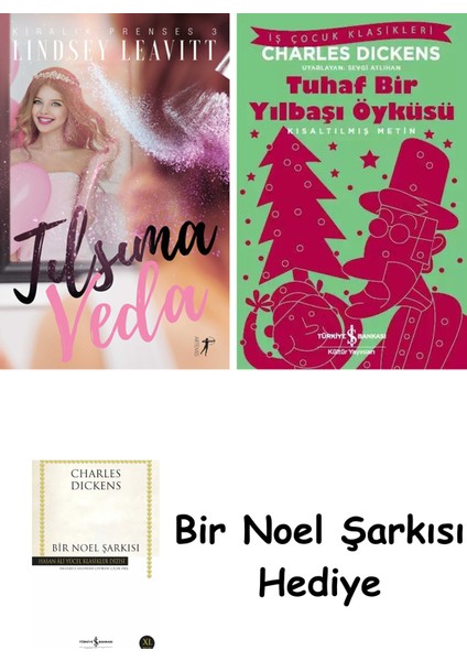 Kiralık Prenses 3 - Tılsıma Veda + Tuhaf Bir Yılbaşı Öyküsü + Bir Noel Şarkısı