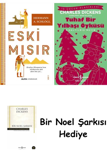 Eski Mısır + Tuhaf Bir Yılbaşı Öyküsü + Bir Noel Şarkısı