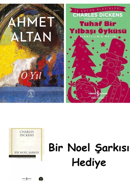 O Yıl + Tuhaf Bir Yılbaşı Öyküsü + Bir Noel Şarkısı