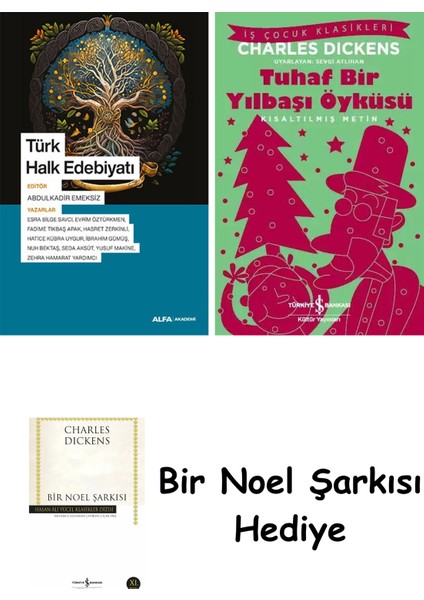 Türk Halk Edebiyatı + Tuhaf Bir Yılbaşı Öyküsü + Bir Noel Şarkısı