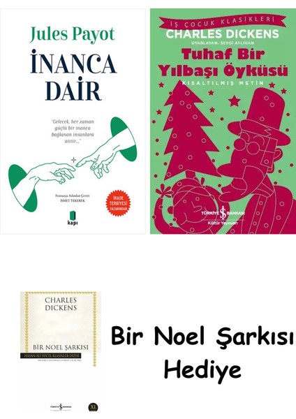 Inanca Dair + Tuhaf Bir Yılbaşı Öyküsü + Bir Noel Şarkısı