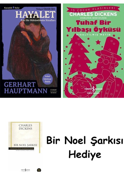 Hayalet + Tuhaf Bir Yılbaşı Öyküsü + Bir Noel Şarkısı