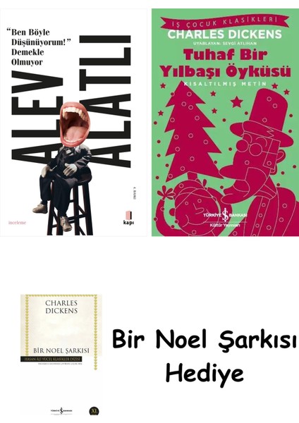 “ben Böyle Düşünüyorum!” Demekle Olmuyor + Tuhaf Bir Yılbaşı Öyküsü + Bir Noel Şarkısı