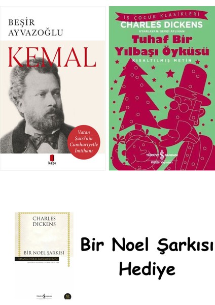 Kemal + Tuhaf Bir Yılbaşı Öyküsü + Bir Noel Şarkısı
