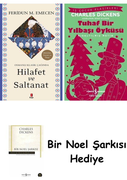 Osmanlı Klasik Çağında Hilafet ve Saltanat + Tuhaf Bir Yılbaşı Öyküsü + Bir Noel Şarkısı