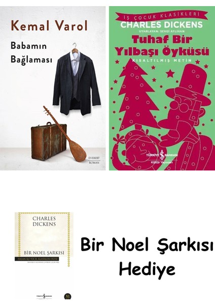 Babamın Bağlaması (Ciltli) + Tuhaf Bir Yılbaşı Öyküsü + Bir Noel Şarkısı