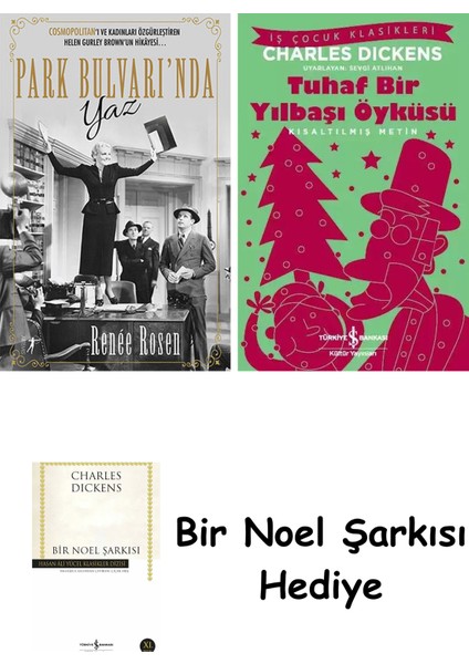Park Bulvarında Yaz + Tuhaf Bir Yılbaşı Öyküsü + Bir Noel Şarkısı
