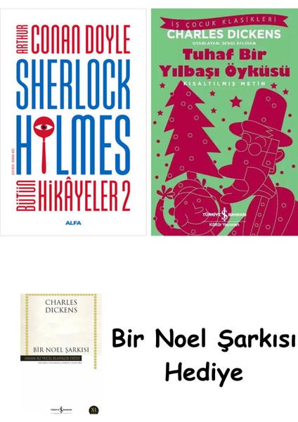 Sherlock Holmes - Bütün Hikayeler 2 + Tuhaf Bir Yılbaşı Öyküsü + Bir Noel Şarkısı