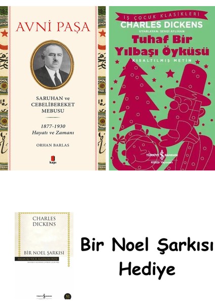 Avni Paşa - Saruhan ve Cebelibereket Mebusu + Tuhaf Bir Yılbaşı Öyküsü + Bir Noel Şarkısı