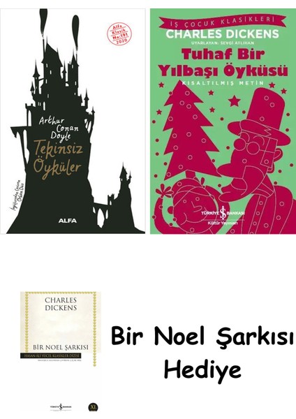 Tekinsiz Öyküler + Tuhaf Bir Yılbaşı Öyküsü + Bir Noel Şarkısı