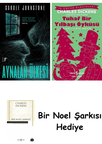 Aynalar Ülkesi + Tuhaf Bir Yılbaşı Öyküsü + Bir Noel Şarkısı
