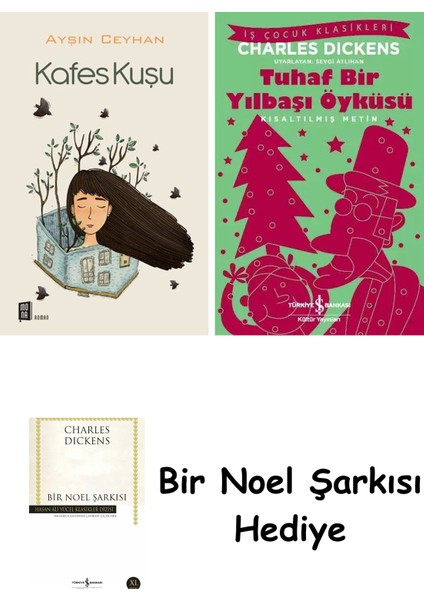 Kafes Kuşu + Tuhaf Bir Yılbaşı Öyküsü + Bir Noel Şarkısı