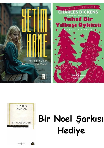 Yetimhane + Tuhaf Bir Yılbaşı Öyküsü + Bir Noel Şarkısı