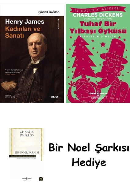 Henry James Kadınları ve Sanatı + Tuhaf Bir Yılbaşı Öyküsü + Bir Noel Şarkısı