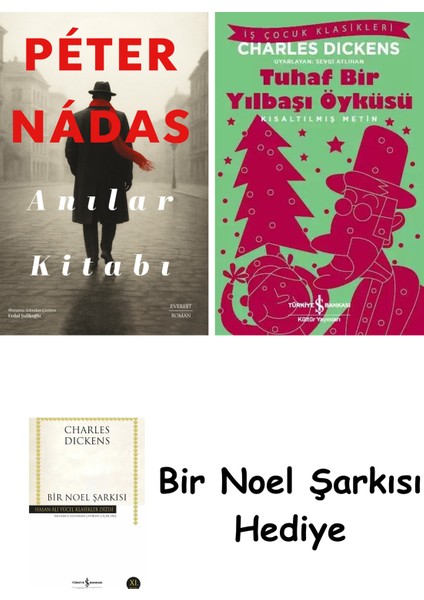 Anılar Kitabı + Tuhaf Bir Yılbaşı Öyküsü + Bir Noel Şarkısı