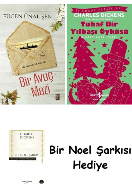 Bir Avuç Mazi + Tuhaf Bir Yılbaşı Öyküsü + Bir Noel Şarkısı