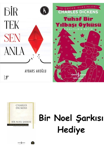 Bir Tek Sen Anla + Tuhaf Bir Yılbaşı Öyküsü + Bir Noel Şarkısı