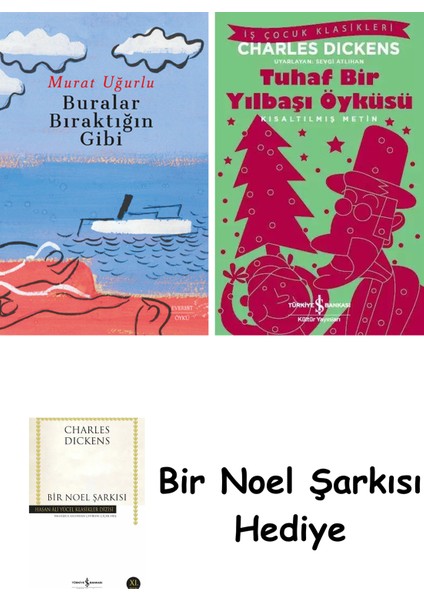 Buralar Bıraktığın Gibi + Tuhaf Bir Yılbaşı Öyküsü + Bir Noel Şarkısı