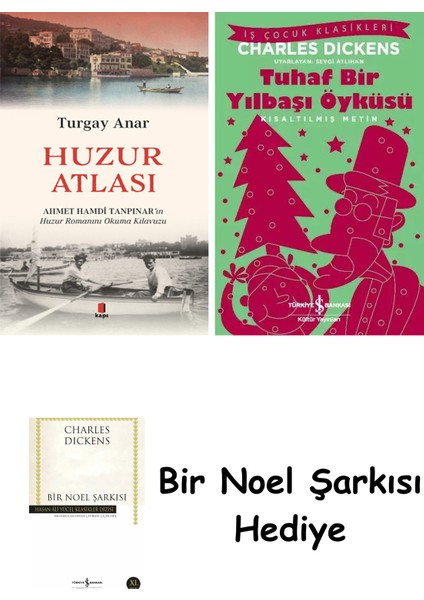 Huzur Atlası + Tuhaf Bir Yılbaşı Öyküsü + Bir Noel Şarkısı