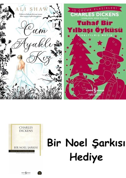 Cam Ayaklı Kız + Tuhaf Bir Yılbaşı Öyküsü + Bir Noel Şarkısı