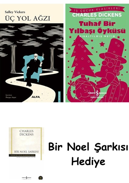 Üç Yol Ağzı + Tuhaf Bir Yılbaşı Öyküsü + Bir Noel Şarkısı