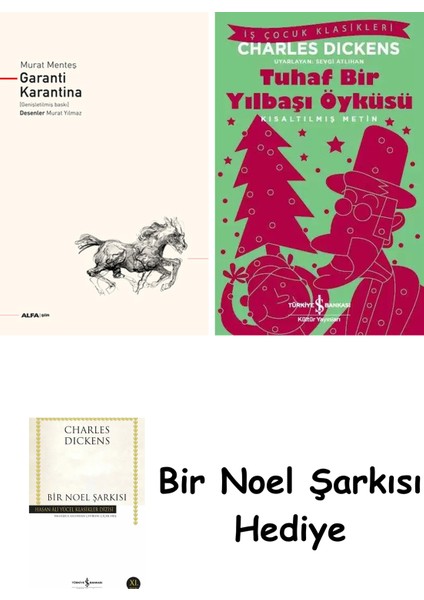 Garanti Karantina + Tuhaf Bir Yılbaşı Öyküsü + Bir Noel Şarkısı