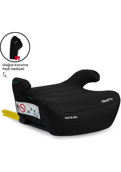 Lord Fix Plus I-Size Booster 125-150 cm (15-36 Kg) Yükseltici Oto Koltuğu Siyah