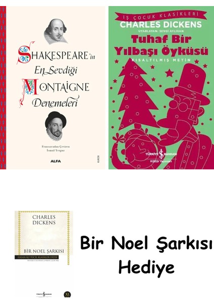 Shakespeare’in En Sevdiği Montaigne Denemeleri + Tuhaf Bir Yılbaşı Öyküsü + Bir Noel Şarkısı