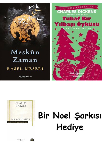 Meskûn Zaman + Tuhaf Bir Yılbaşı Öyküsü + Bir Noel Şarkısı