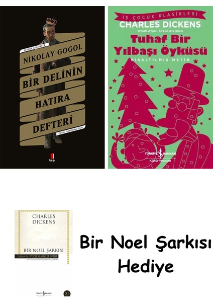 Bir Delinin Hatıra Defteri + Tuhaf Bir Yılbaşı Öyküsü + Bir Noel Şarkısı