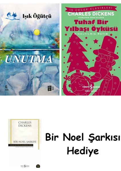 Unutma + Tuhaf Bir Yılbaşı Öyküsü + Bir Noel Şarkısı