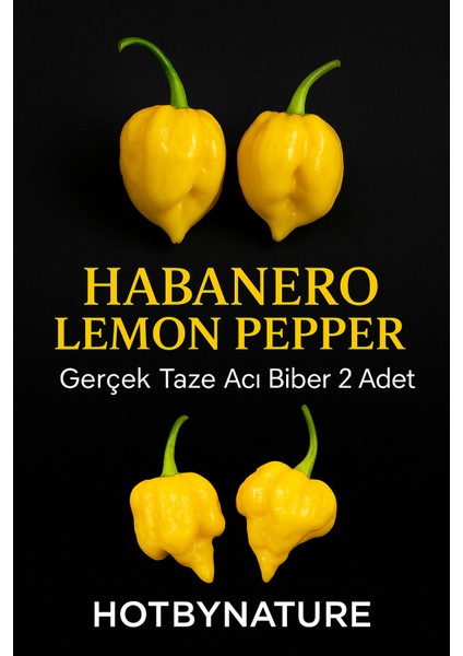 Hotbynature Habanero Lemon Pepper / 350.000 Scoville - Gerçek Taze Acı Biber