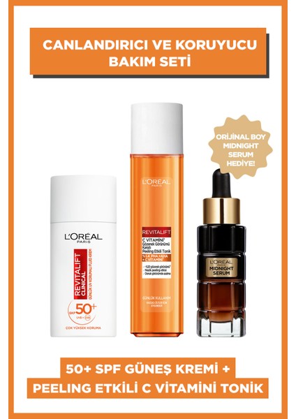 Revitalift Clinical Uv Korumalı Yüz Güneş Kremi & L'oréal Paris Revitalift C Vitamini Gözenek Görünümü Karşıtı Peeling Etkili Tonik & L'oréal Paris Midnight Serum