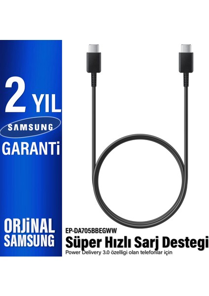 Type-C Şarj Kablosu 25W - 45W Süper Hızlı Şarj - 100W Hızlı Şarj Orjinal Samsung Türkiye Garantili