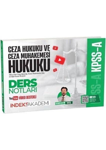 Kpss A Grubu Ceza Hukuku ve Ceza Muhakemesi Hukuku Video Ders Notları Indeks Akademi