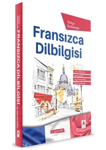 Türkçe Açıklamalı Fransızca Dilbilgisi