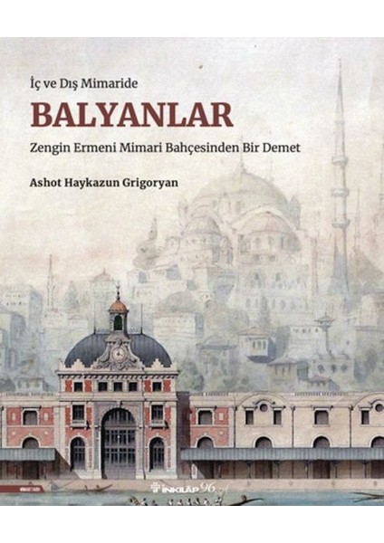 Iç ve Dış Mimaride Balyanlar