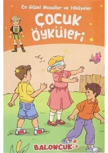 Çocuklar Için En Güzel Masallar ve Hikayeler - Çocuk Öyküleri