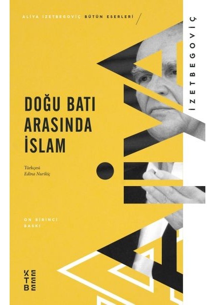 Doğu Batı Arasında Islam
