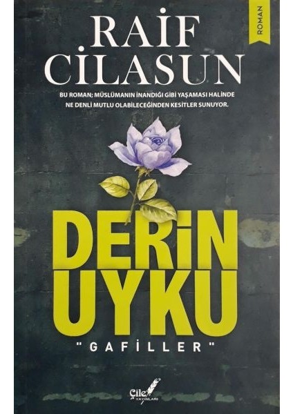 Derin Uyku "gafiller"