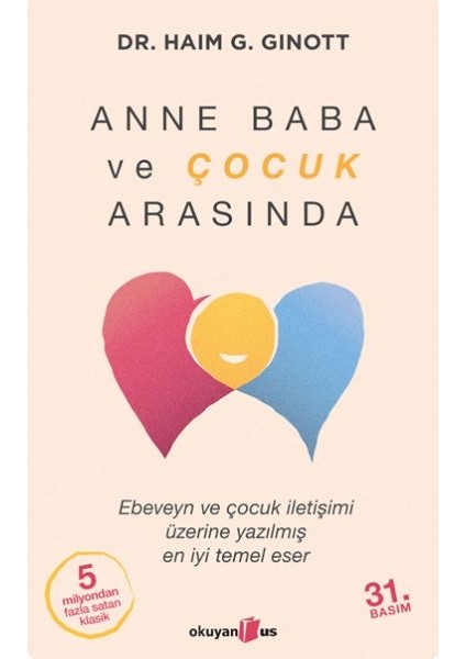 Anne Baba ve Çocuk Arasında